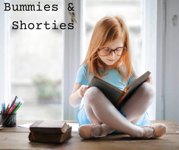 Bummies and Shorties