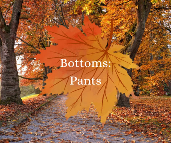 Bottoms Pants